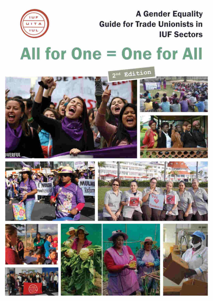 Image of the cover of report on All for One, One for All - A Gender Equality Guide for Trade Unionists in IUF Sectors, with various photos of people