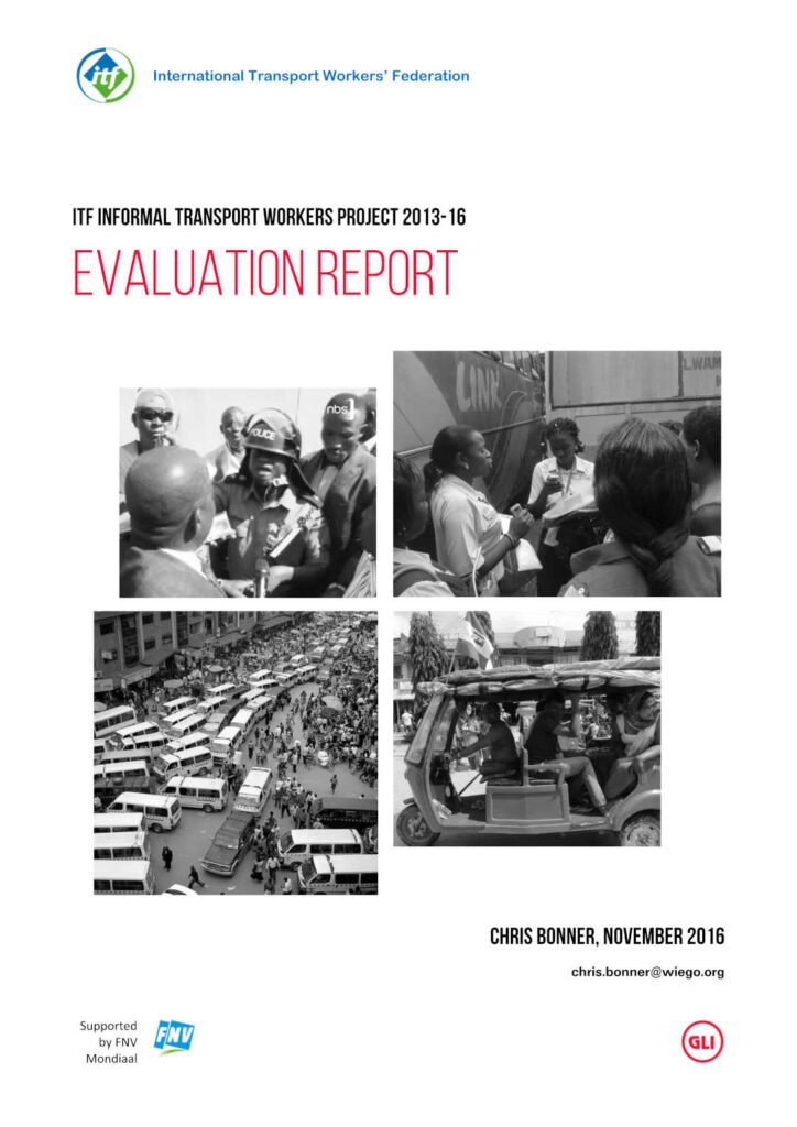 Image of front cover of Evaluation Report on ITF Informal Transport Workers 2013-16 Project